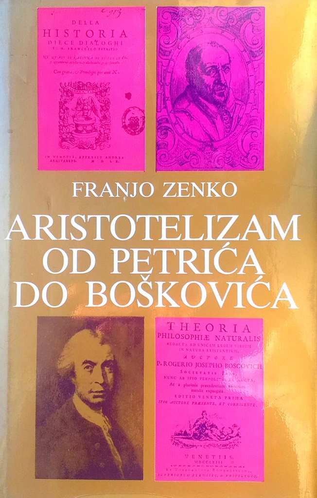 ARISTOTELIZAM OD PETRIĆA DO BOŠKOVIĆA