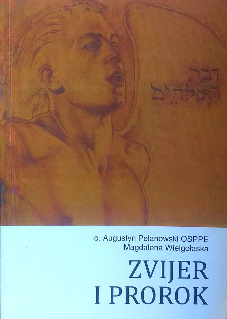 ZVIJER I PROROK