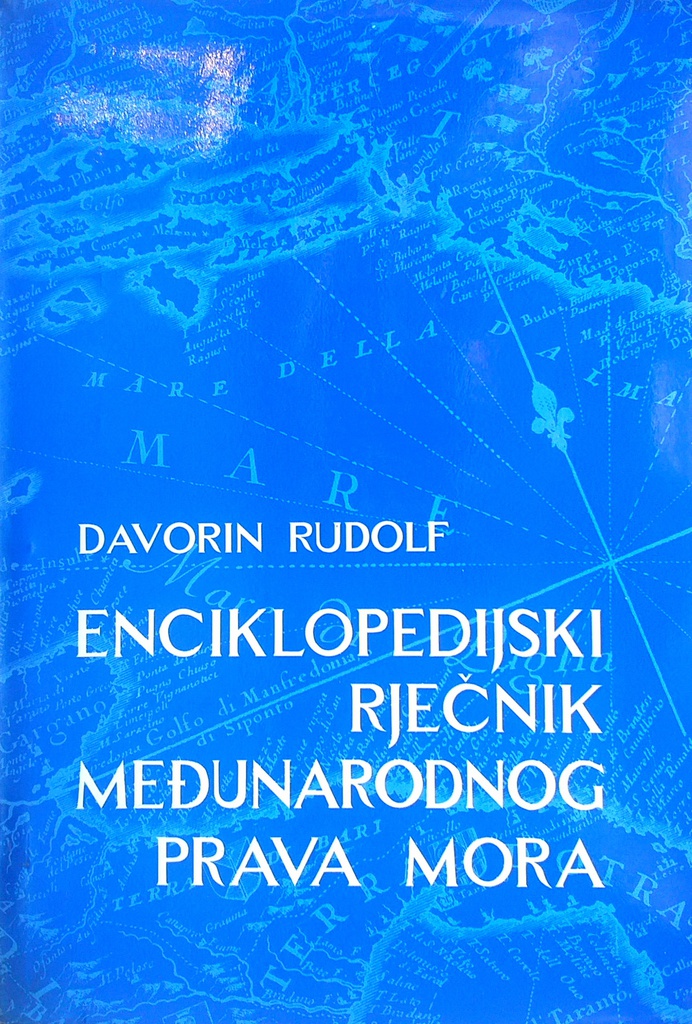 ENCIKLOPEDIJSKI RJEČNIK MEĐUNARODNOG PRAVA MORA