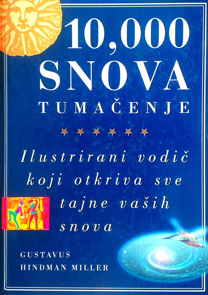 10000 SNOVA - TUMAČENJE