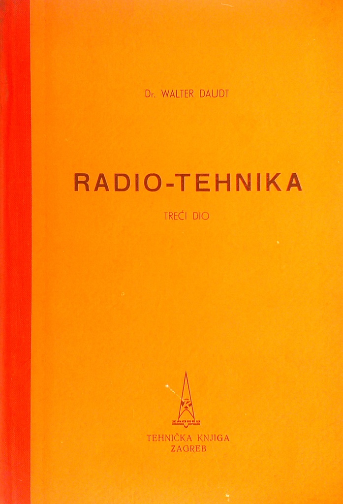 RADIO-TEHNIKA TREĆI DIO
