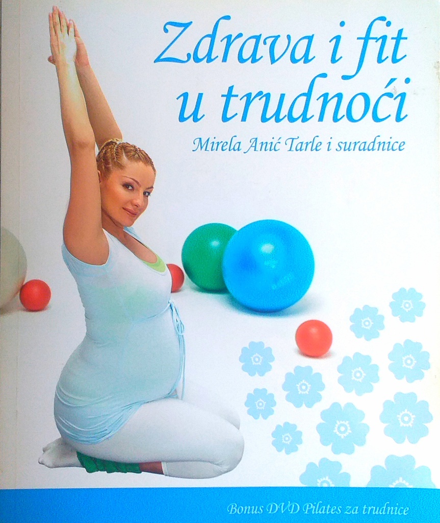 ZDRAVA I FIT U TRUDNOĆI
