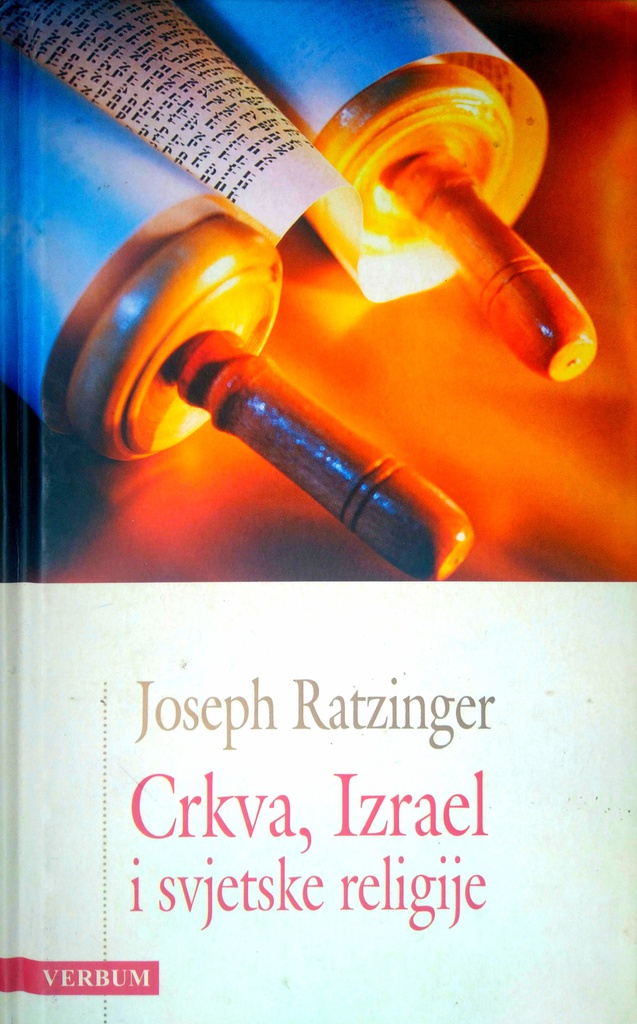 CRKVA, IZRAEL I SVJETSKE RELIGIJE