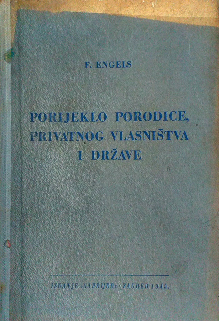 PORIJEKLO PORODICE, PRIVATNOG VLASNIŠTVA I DRŽAVE