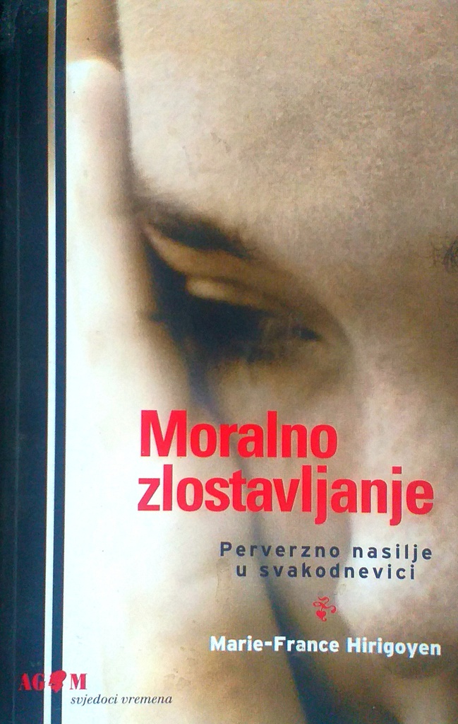 MORALNO ZLOSTAVLJANJE
