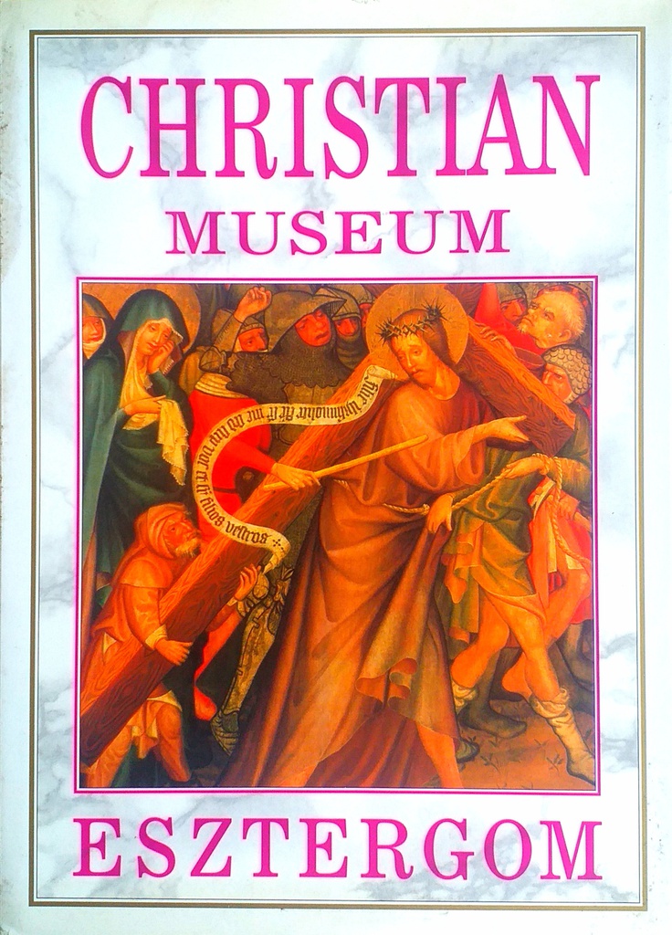 CHRISTIAN MUSEUM ESZTERGOM