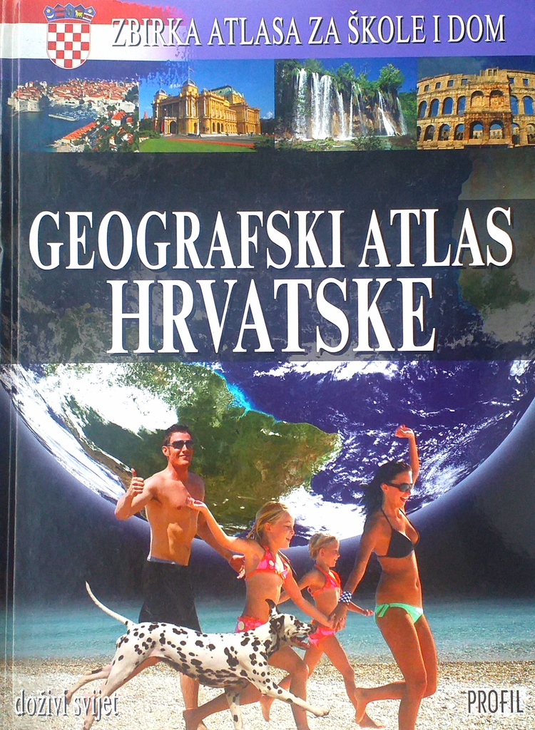 GEOGRAFSKI ATLAS HRVATSKE