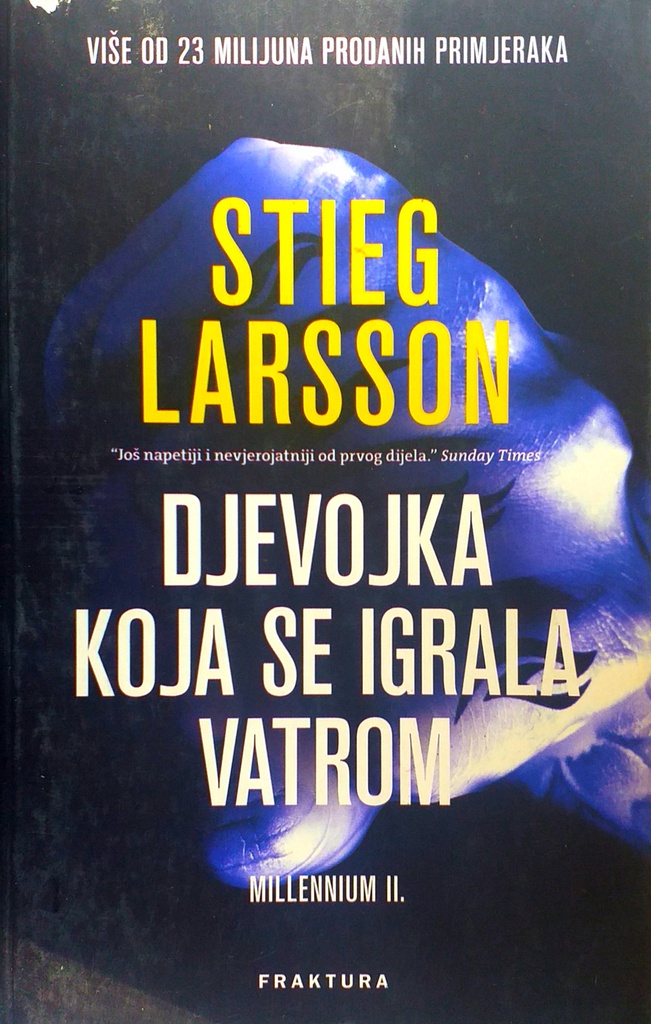 DJEVOJKA KOJA SE IGRALA VATROM