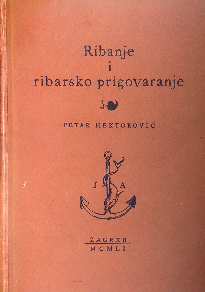 RIBANJE I RIBARSKO PRIGOVARANJE