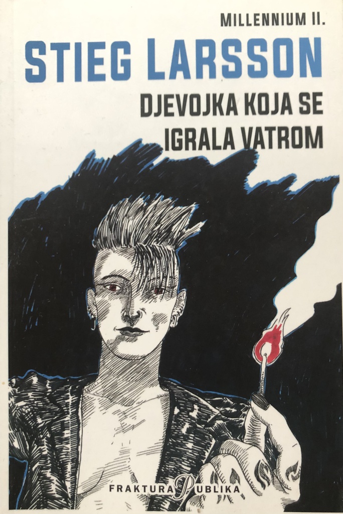 DJEVOJKA KOJA SE IGRALA VATROM