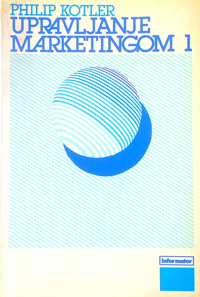 UPRAVLJANJE MARKETINGOM 1