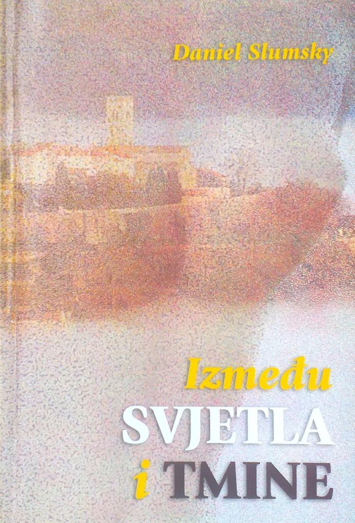 IZMEĐU SVJETLA I TMINE