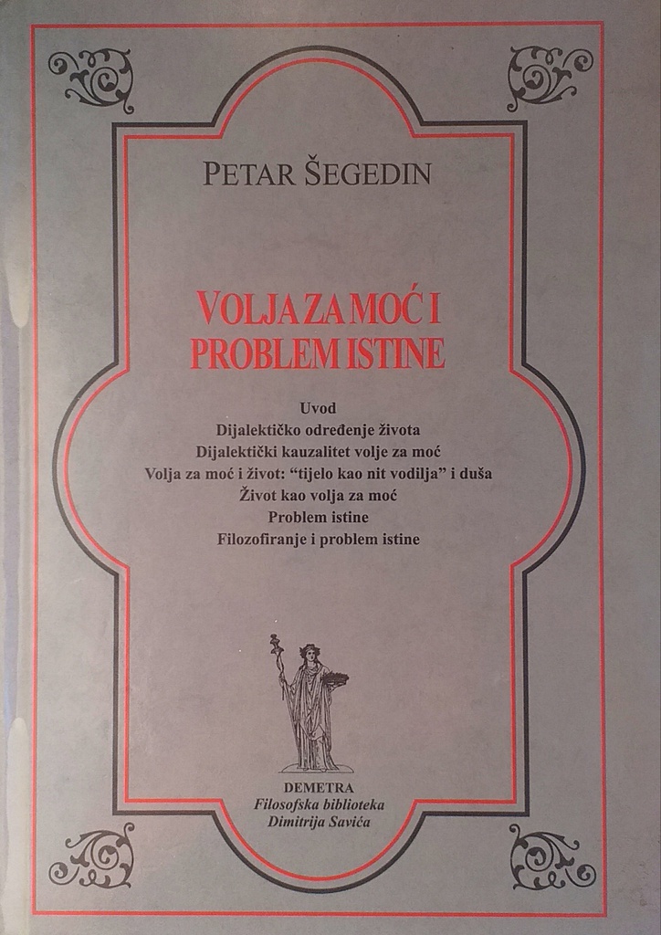 VOLJA ZA MOĆ I PROBLEM ISTINE