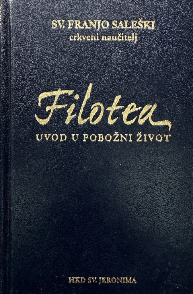 FILOTEA - UVOD U POBOŽNI ŽIVOT