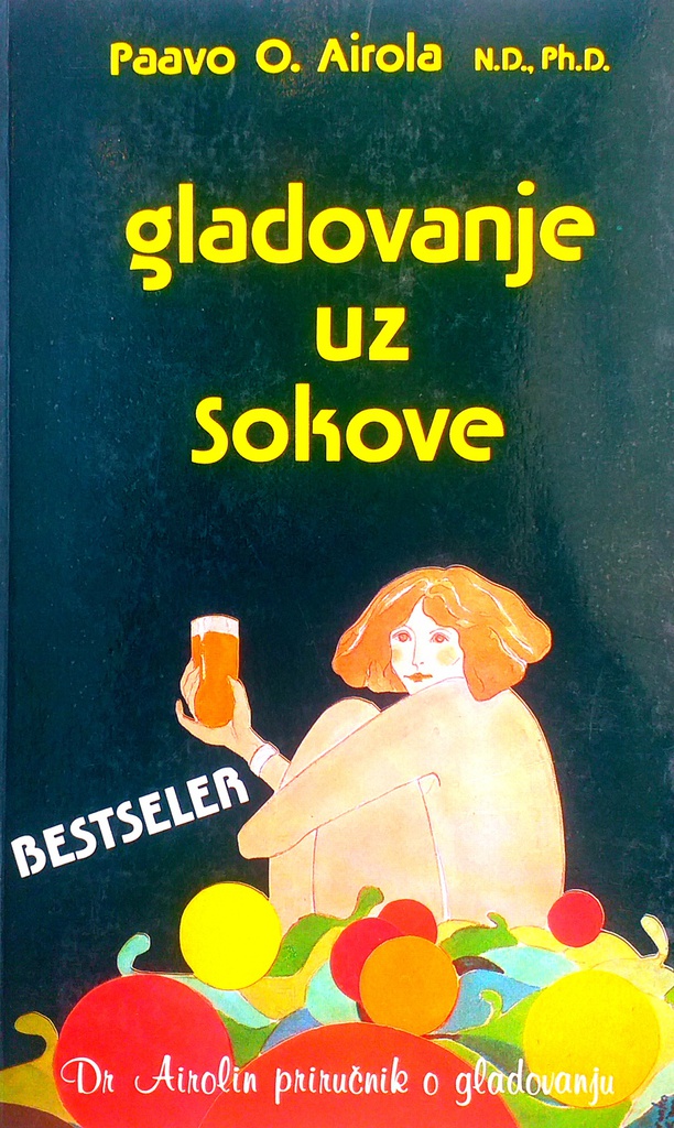 GLADOVANJE UZ SOKOVE