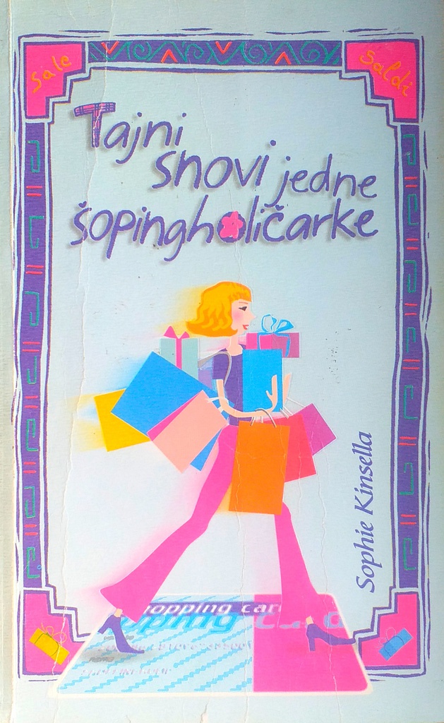 TAJNI SNOVI JEDNE ŠOPINGHOLIČARKE