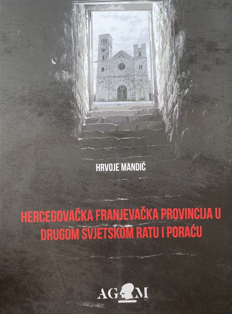HERCEGOVAČKA FRANJEVAČKA PROVINCIJA U DRUGOM SVJETSKOM RATU I PORAĆU