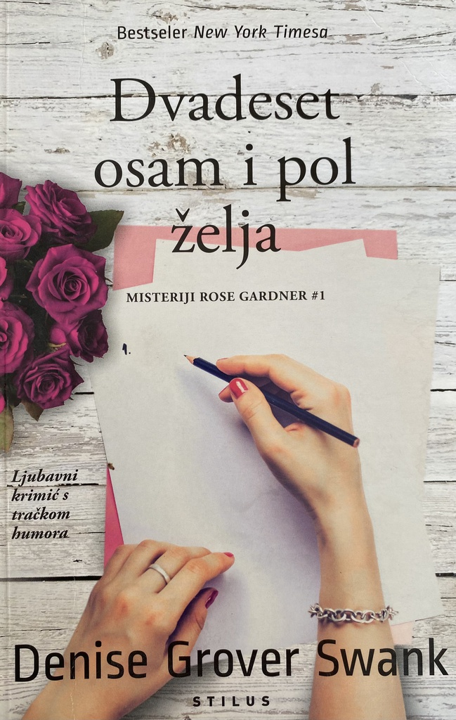 DVADESET OSAM I POL ŽELJA