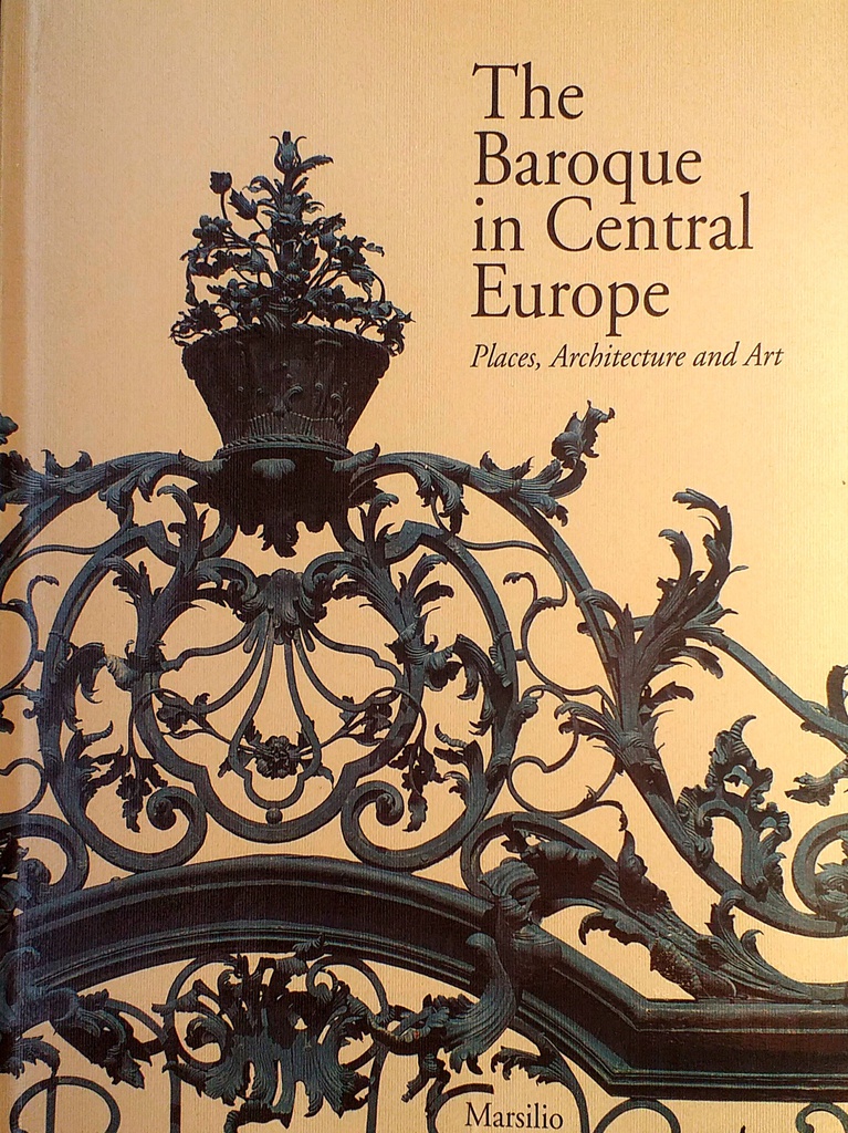 THE BAROQUE IN CENTRAL EUROPE