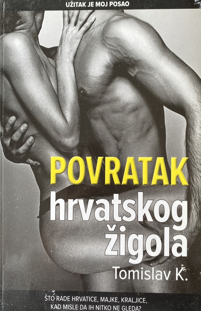 POVRATAK HRVATSKOG ŽIGOLA