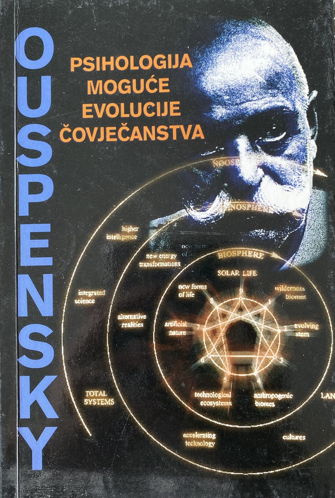 PSIHOLOGIJA MOGUĆE EVOLUCIJE ČOVJEČANSTVA