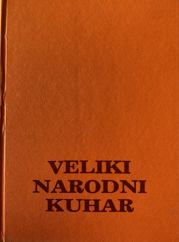 VELIKI NARODNI KUHAR