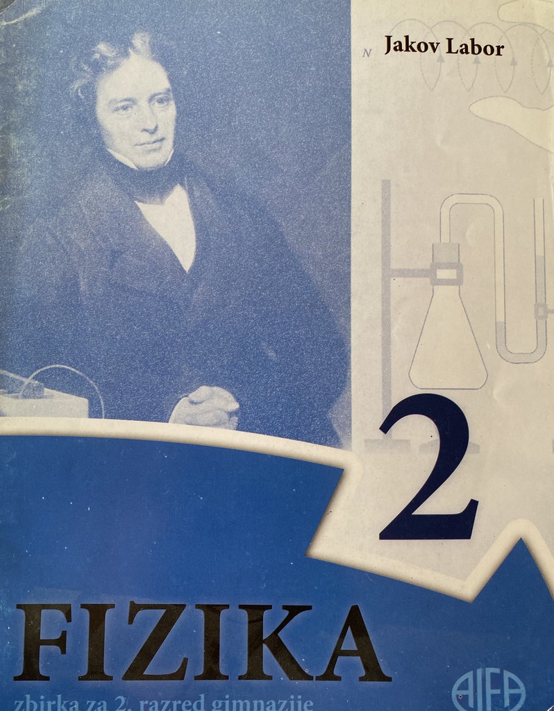 FIZIKA 2 - ZBIRKA ZADATAKA ZA 2.RAZRED GIMNAZIJE