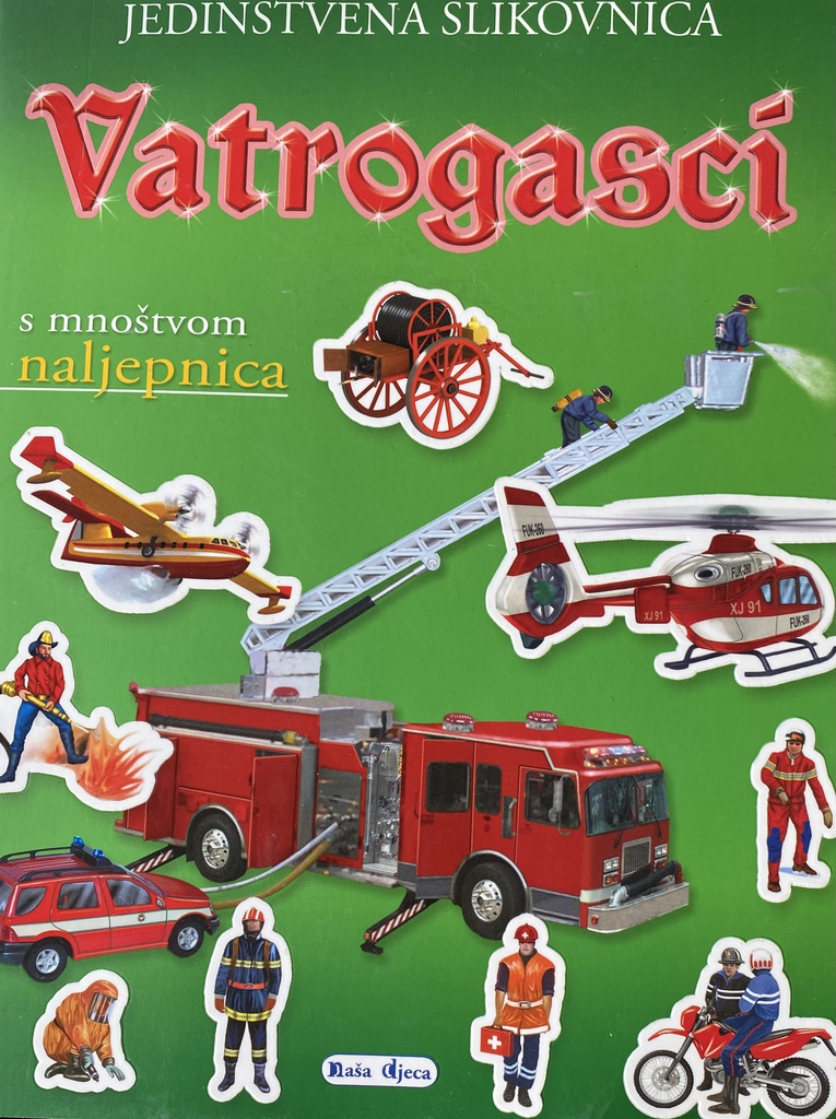 VATROGASCI S MNOŠTVOM NALJEPNICA