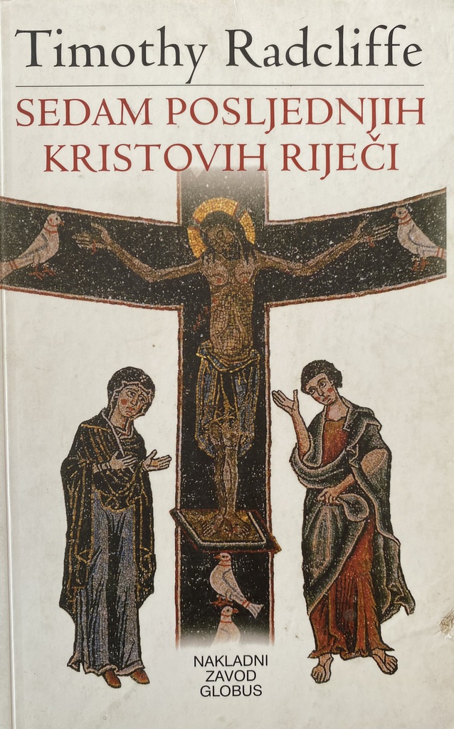 SEDAM POSLJEDNJIH KRISTOVIH RIJEČI