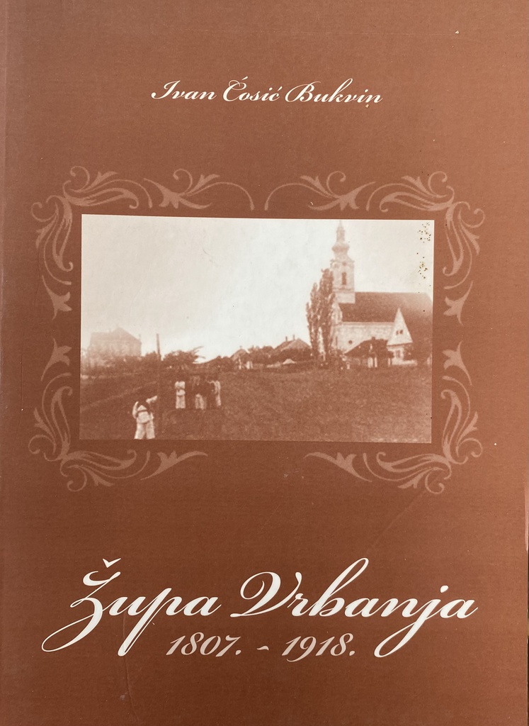 ŽUPA VRBANJA 1807.-1918.