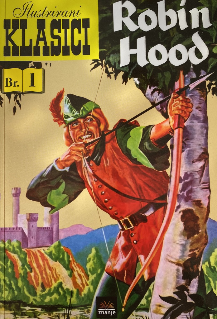 ILUSTRIRANI KLASICI BR.1 - ROBIN HOOD