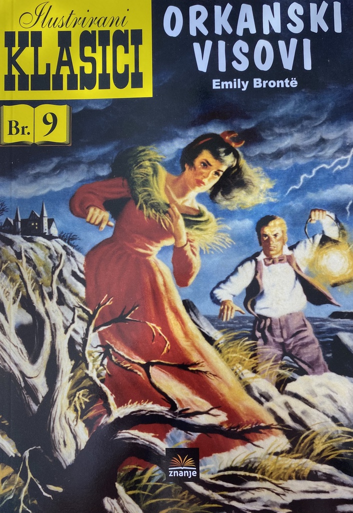 ILUSTRIRANI KLASICI BR.9 - ORKANSKI VISOVI