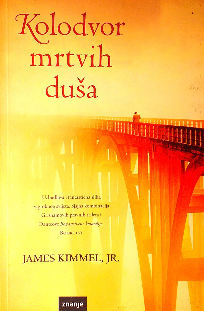 KOLODVOR MRTVIH DUŠA