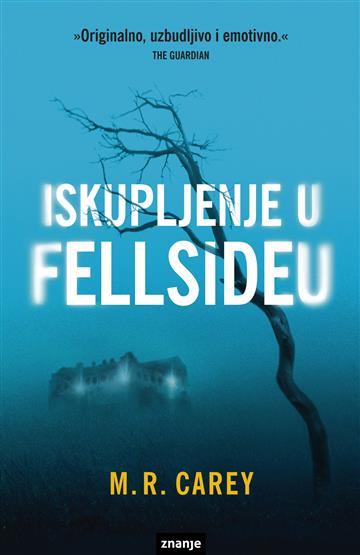 ISKUPLJENJE U FELLSIDEU