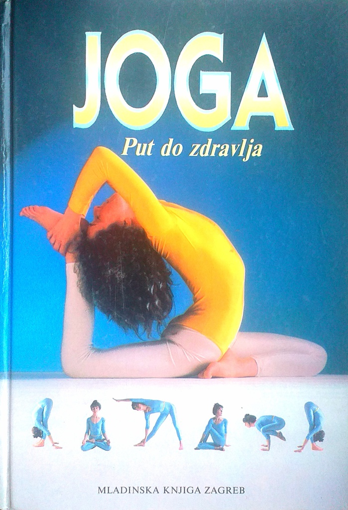 JOGA - PUT DO ZDRAVLJA