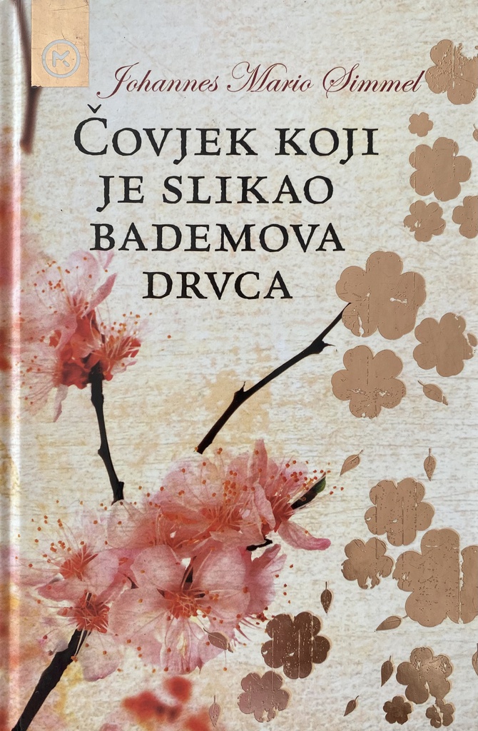 ČOVJEK KOJI JE SLIKAO BADEMOVA DRVCA