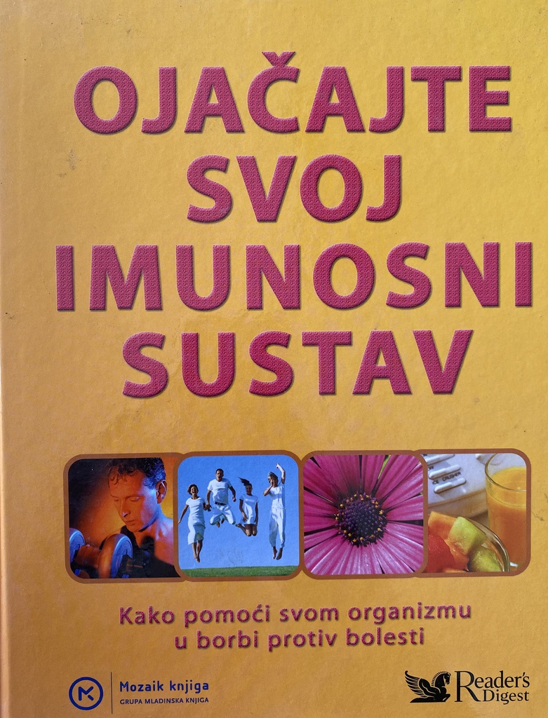 OJAČAJTE SVOJ IMUNOSNI SUSTAV