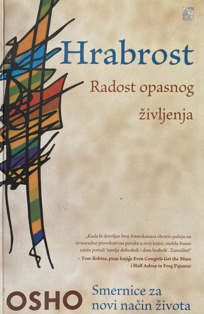 HRABROST - RADOST OPASNOG ŽIVLJENJA