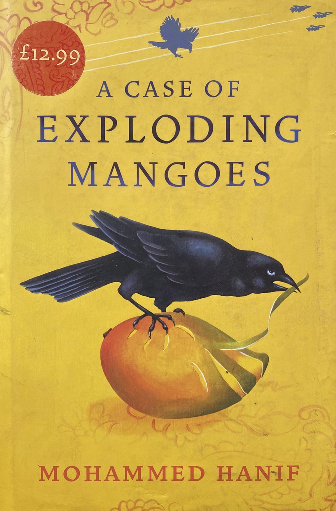 A CASE OF EXPLODING MANGOES