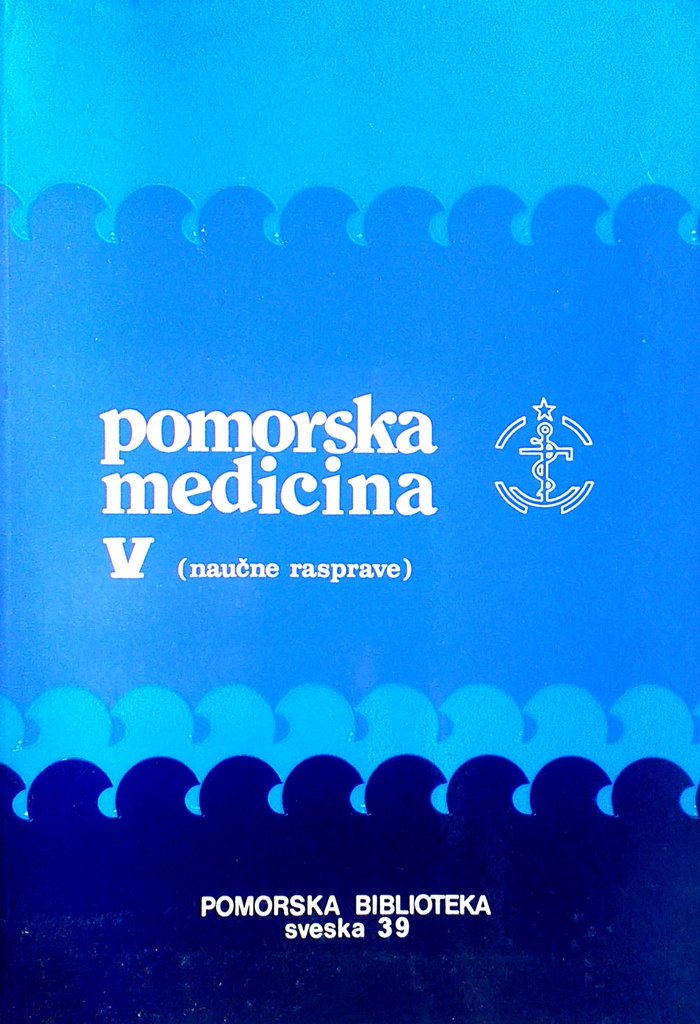 POMORSKA MEDICINA V. - NAUČNE RASPRAVE