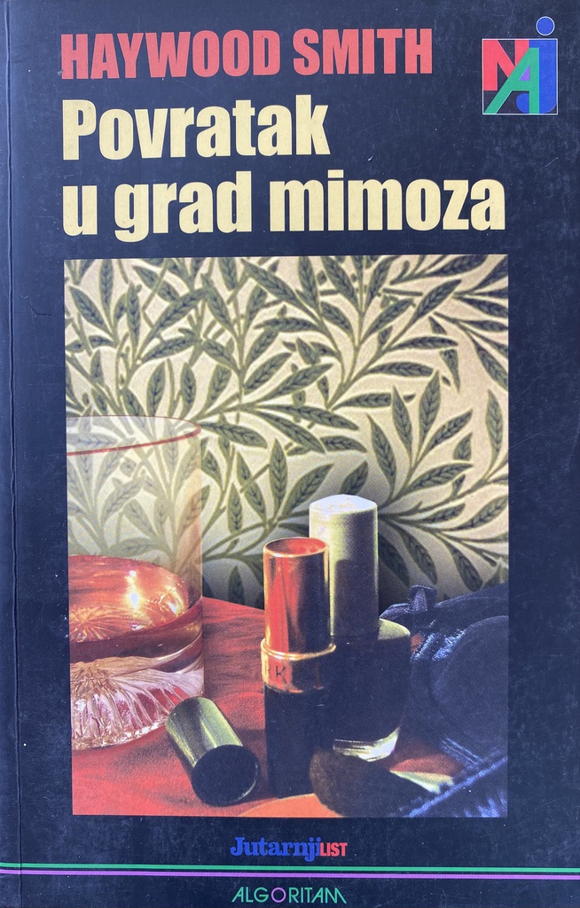 POVRATAK U GRAD MIMOZA