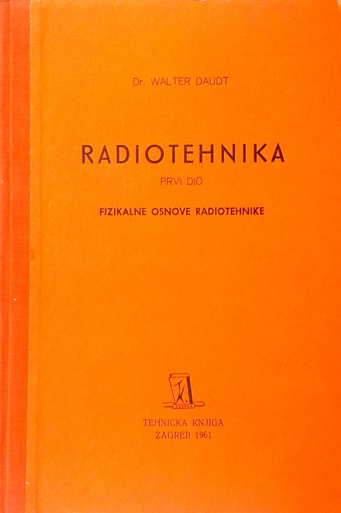 RADIOTEHNIKA - PRVI DIO