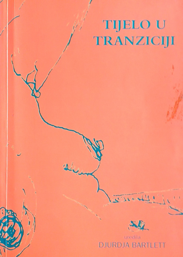 TIJELO U TRANZICIJI