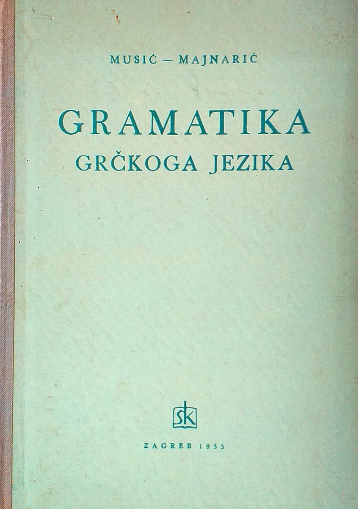 GRAMATIKA GRČKOG JEZIKA