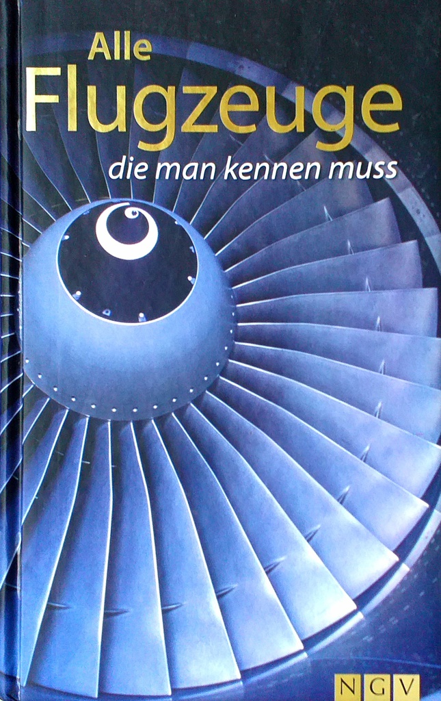 ALLE FLUGZEUGE DIE MAN KENNEN MUSS