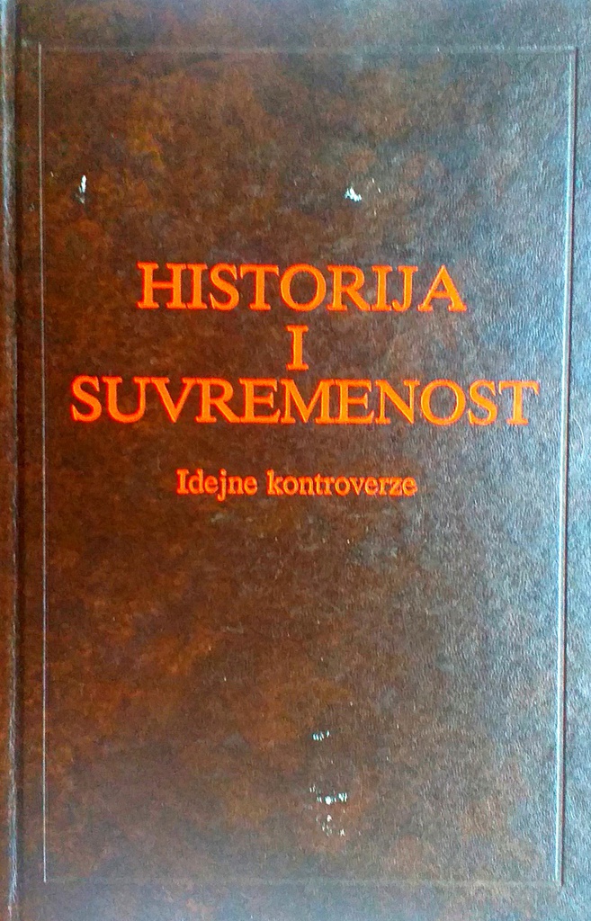 HISTORIJA I SUVREMENOST