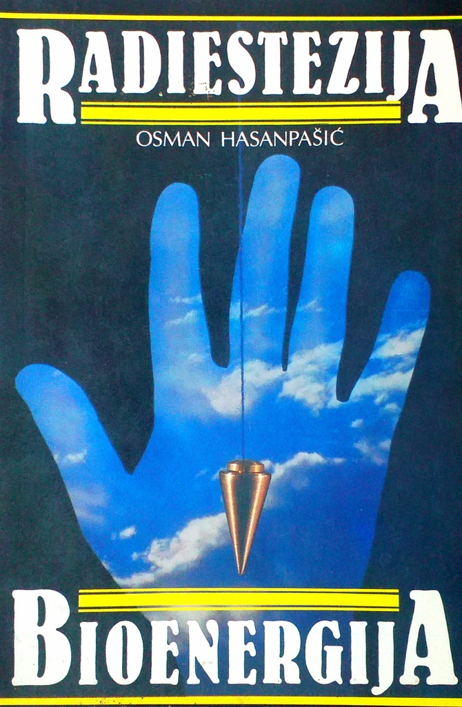 RADIESTEZIJA - BIOENERGIJA