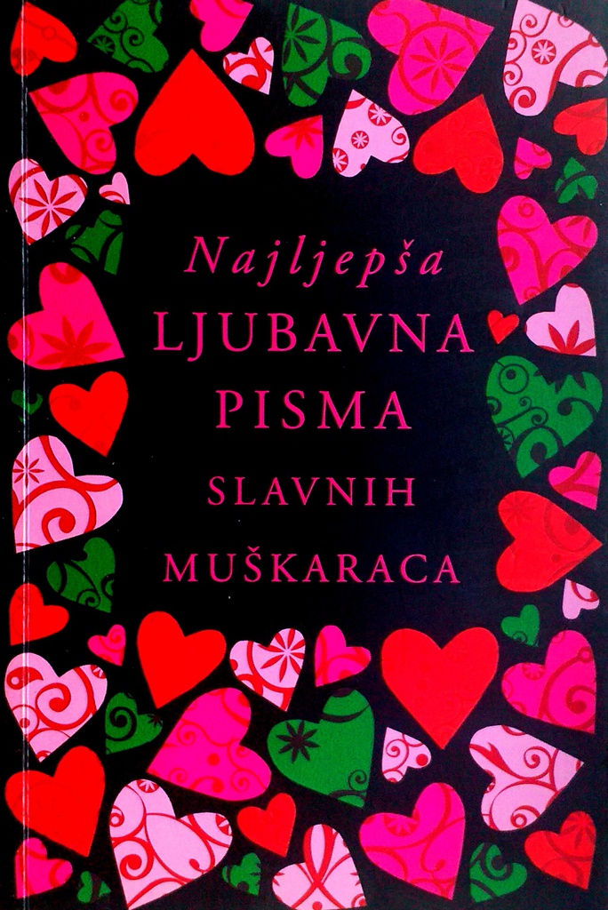 NAJLJEPŠA LJUBAVNA PISMA SLAVNIH MUŠKARACA