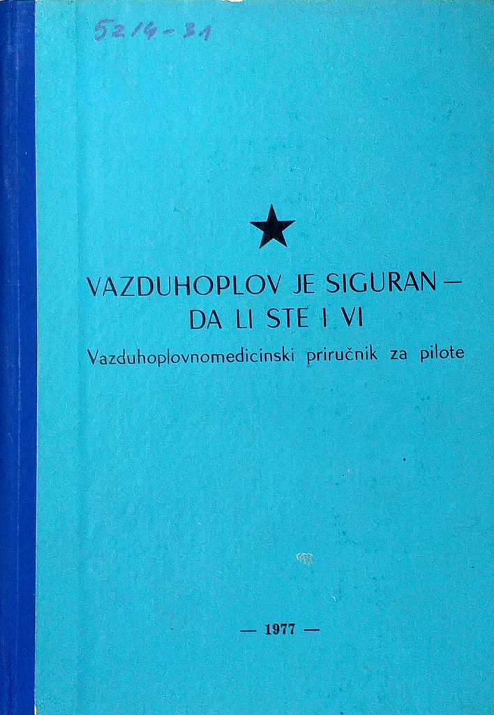 VAZDUHOPLOV JE SIGURAN - DA LI STE I VI