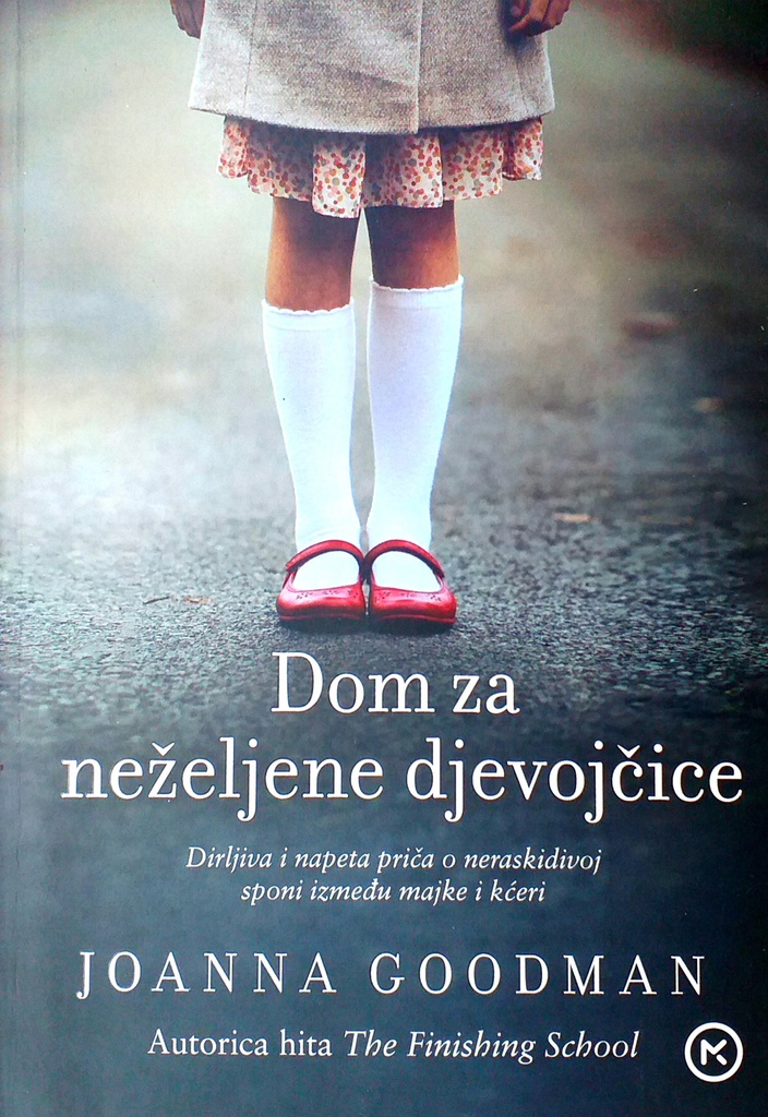 DOM ZA NEŽELJENE DJEVOJČICE